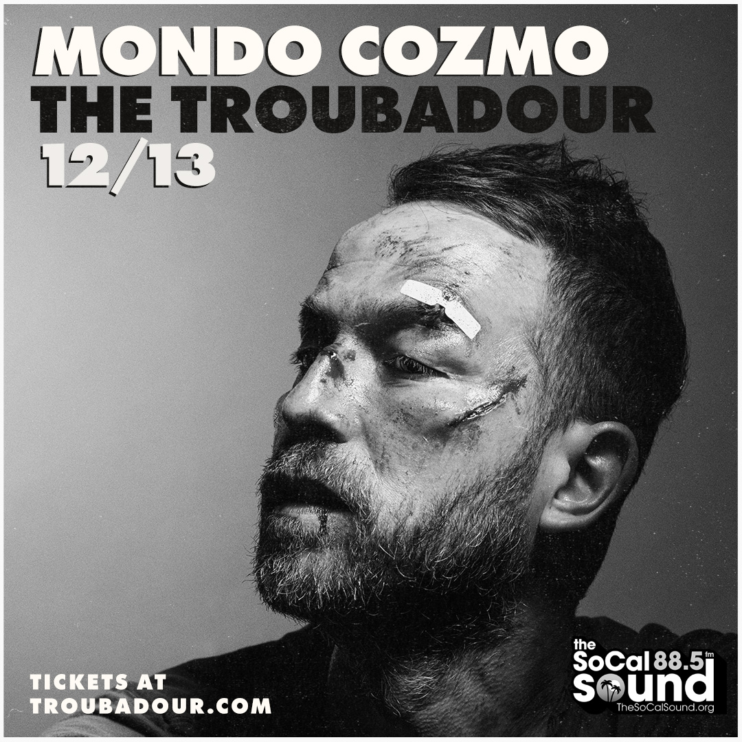 MEMBERS ONLY: Mondo Cozmo at The Troubadour on December 13th, 2026.