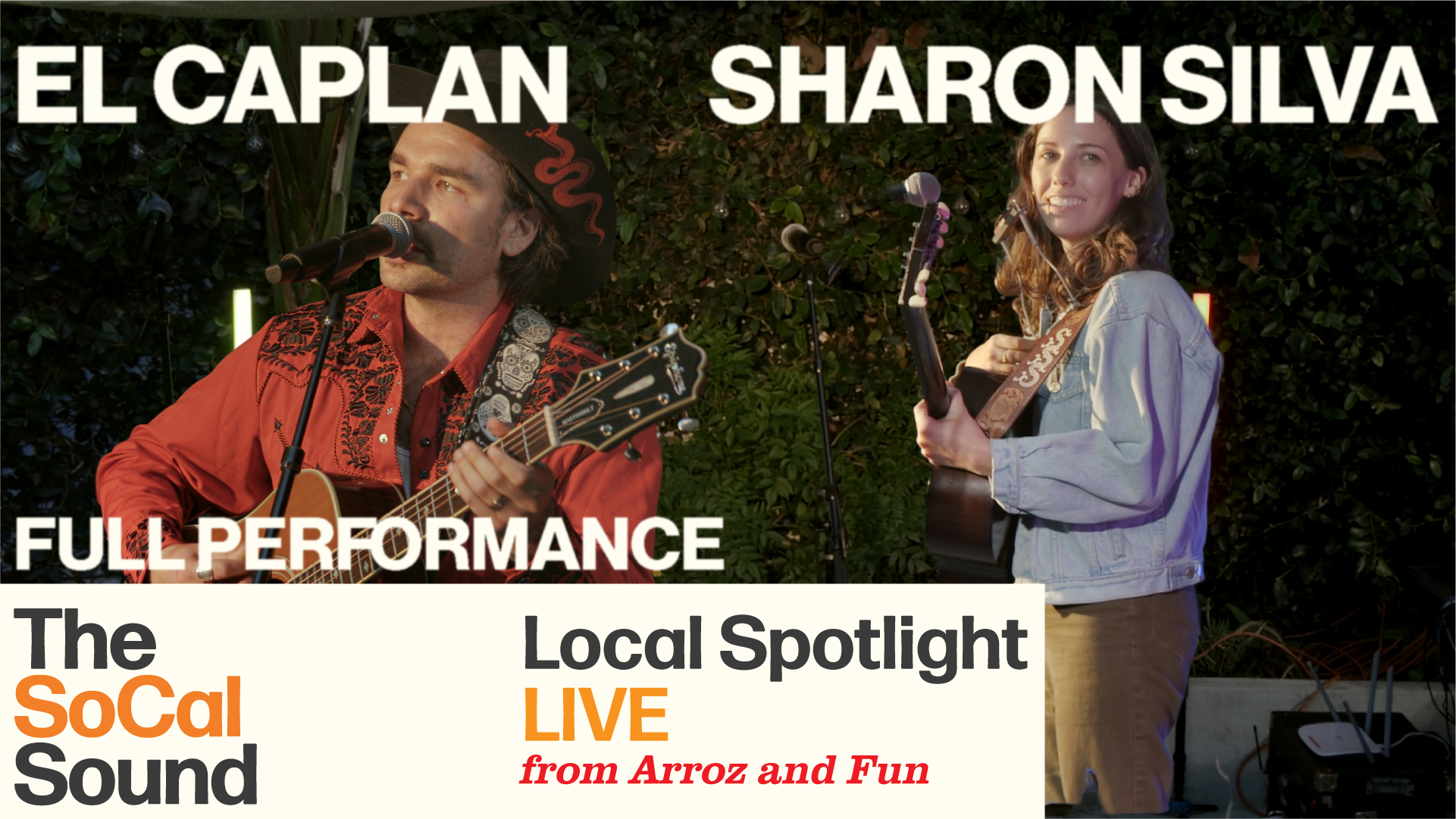 Local Spotlight LIVE: El Caplan & Sharon Silva