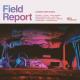 Field Report Summertime Songs